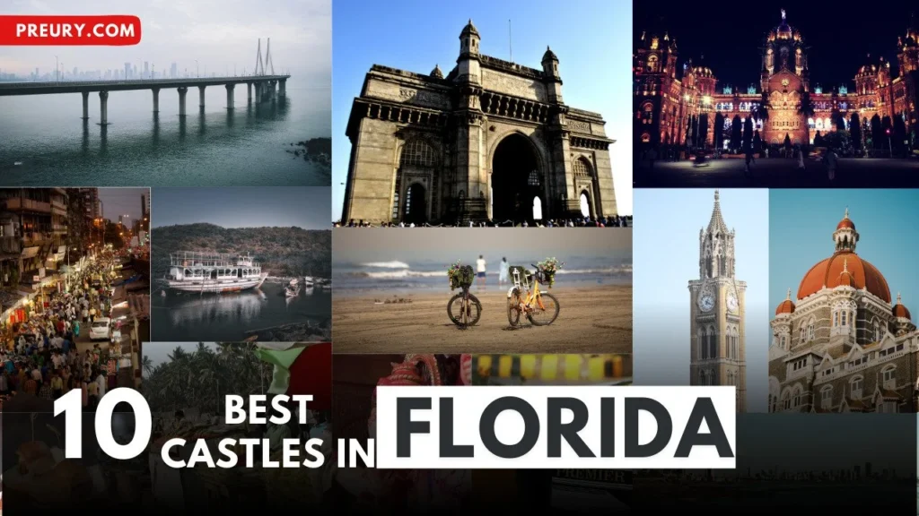 Best Castles in Florida