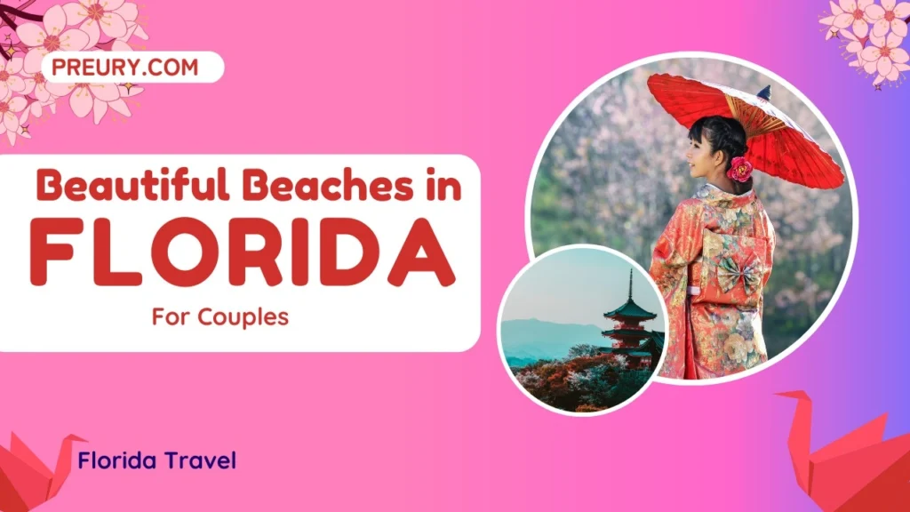 Best Florida beaches for couples