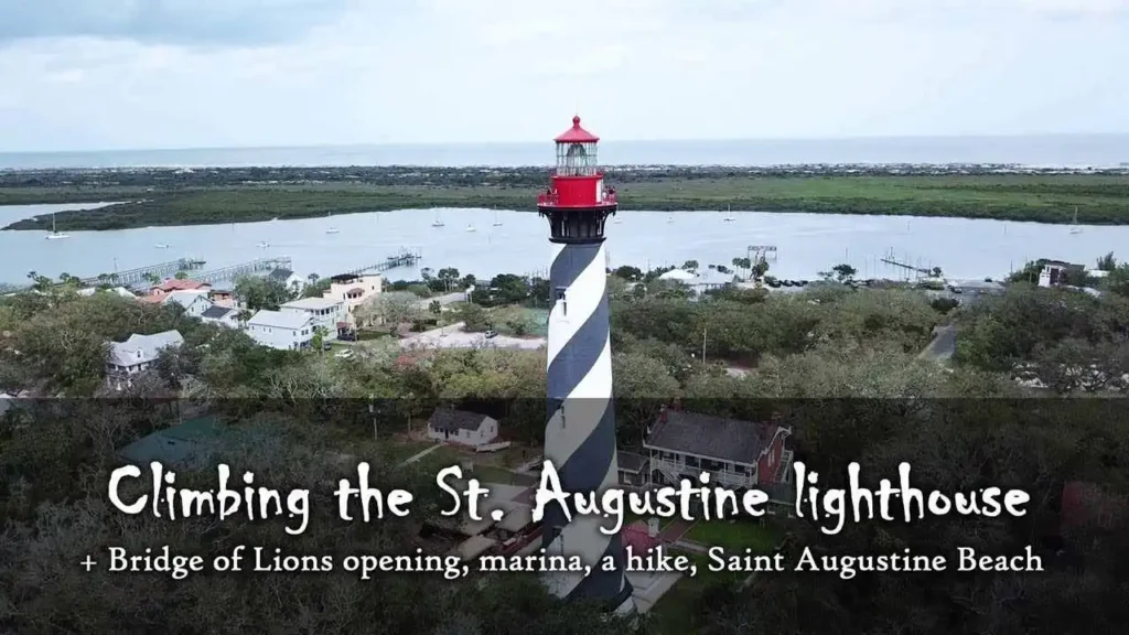 Climb The St. Augustine Lighthouse